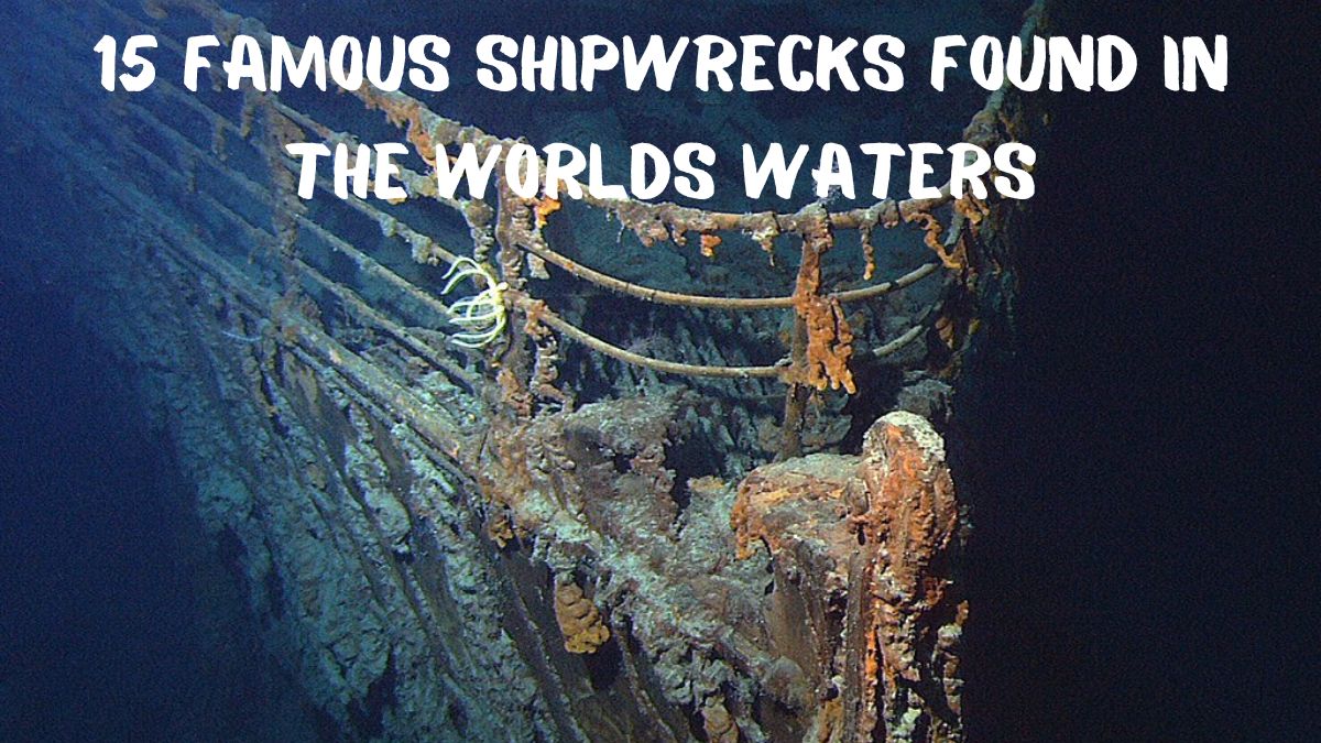 Titanic Wreck Bow - Famous Shipwrecks found in the Worlds Waters